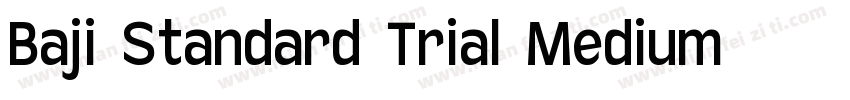 Baji Standard Trial Medium字体转换